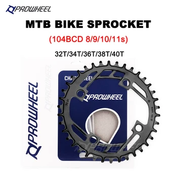 PROWHEEL Mountainbike Schmales Breites Kettenblatt 32T 34T 36T 38T 40T Kettenrad 104BCD MTB Fahrrad Kettenrad
